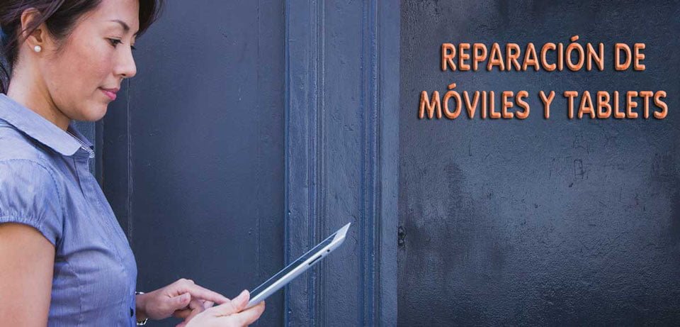Servicio de reparación de móviles en Albolote, Atarfe, Granada